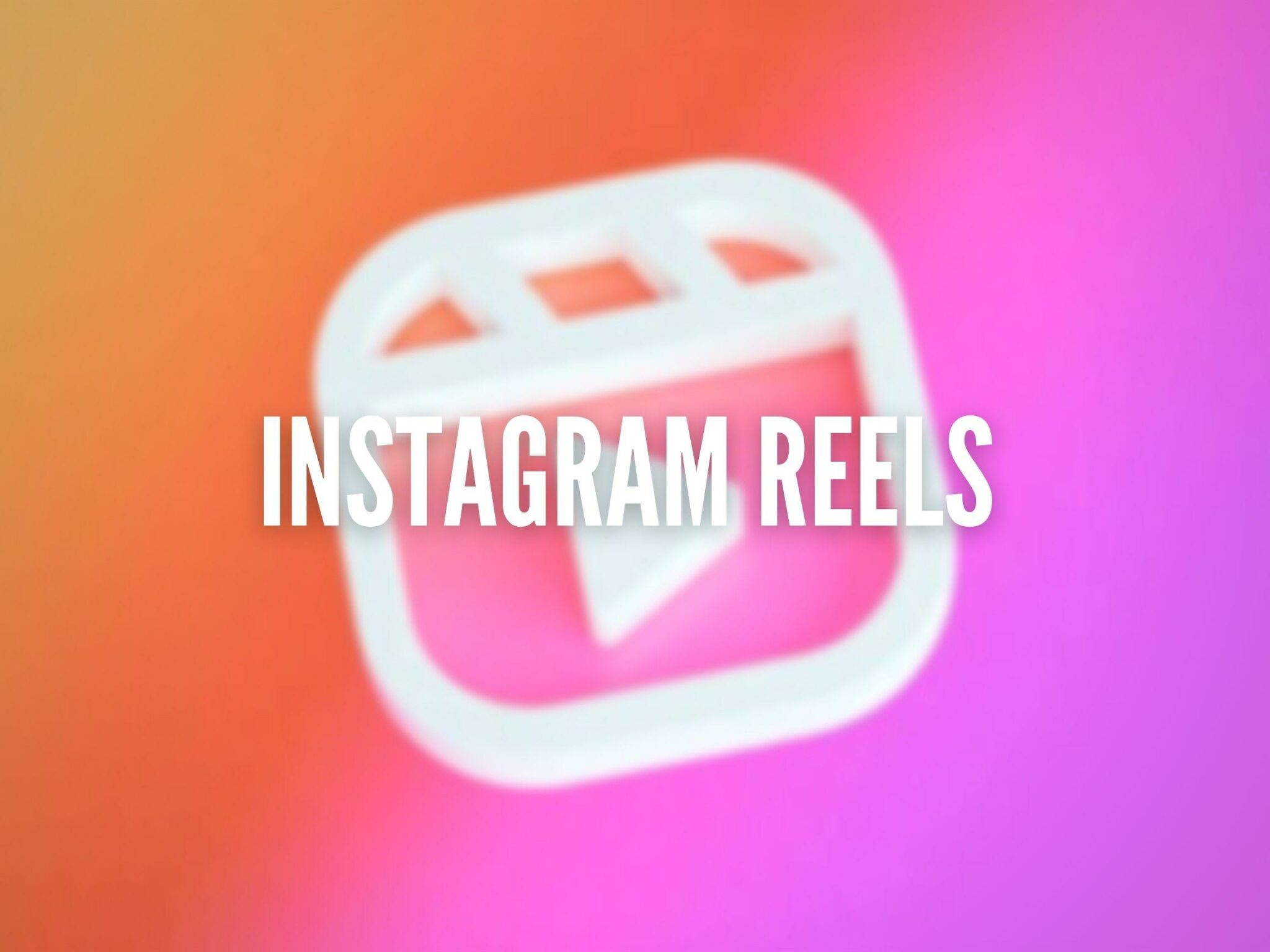 Instagram Reels